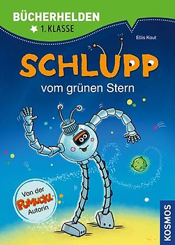 Schlupp, Bücherhelden 1. Klasse, Schlupp vom Grünen Stern