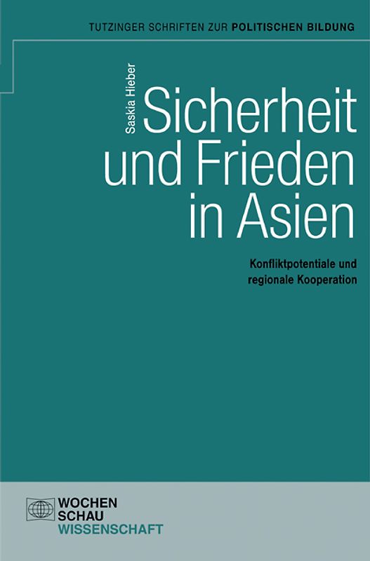 Sicherheit und Frieden in Asien