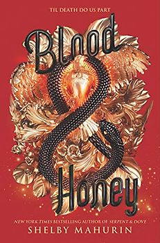 Blood & Honey (Serpent & Dove, 2, Band 2)