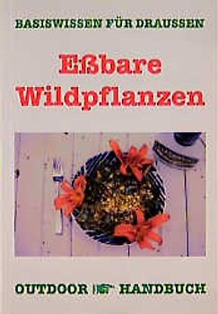 Outdoor Essbare Wildpflanzen
