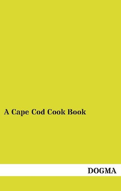 A Cape Cod Cook Book - No Name