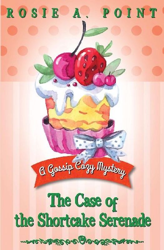 The Case of the Shortcake Serenade
