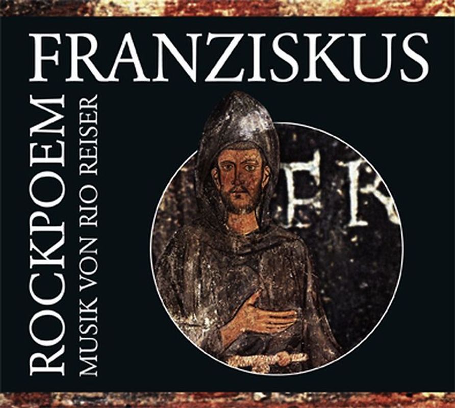 Franziskus - ein Rockpoem