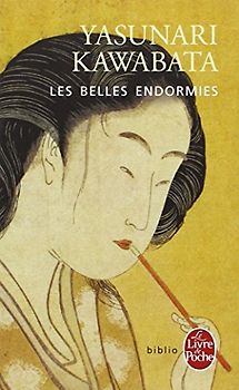 Les Belles Endormies - Yasunari Kawabata