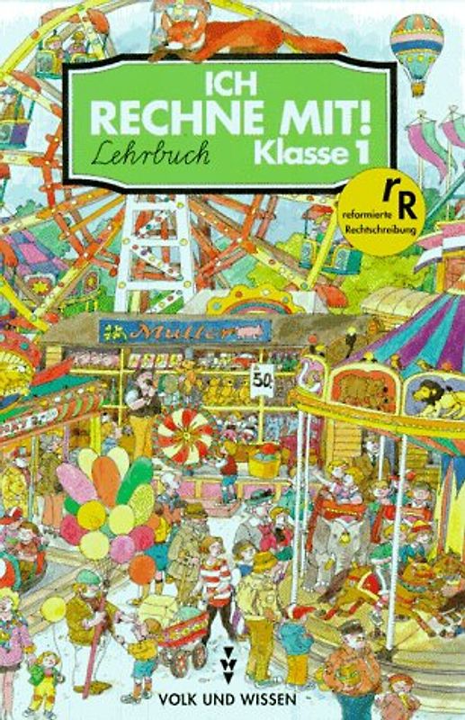 Ich rechne mit!. Lehrbuch - rR-Ausgabe