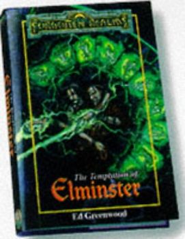 The Temptation of Elminster: Forgotton Realms - Ed Greenwood