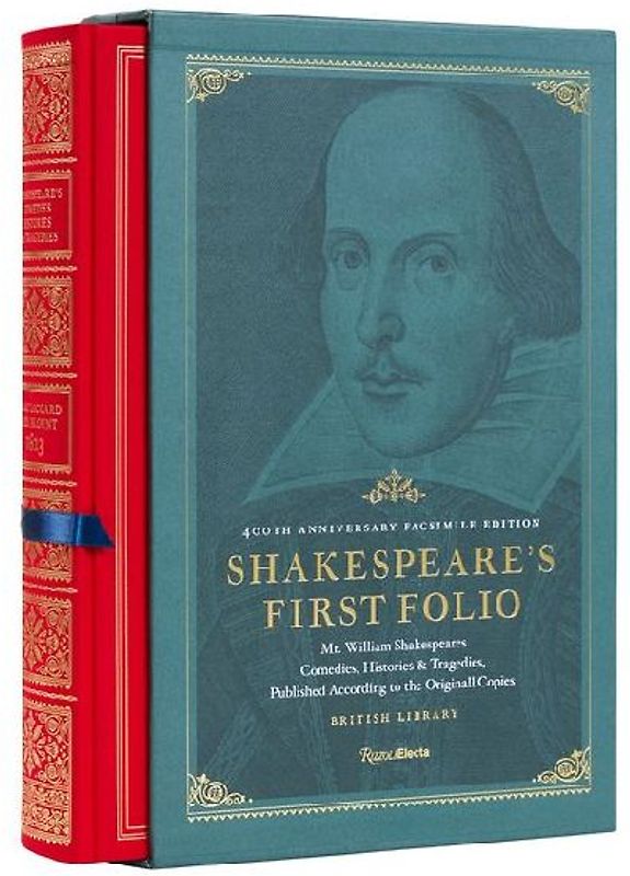 Shakespeare's First Folio: 400th Anniversary Facsimile Edition
