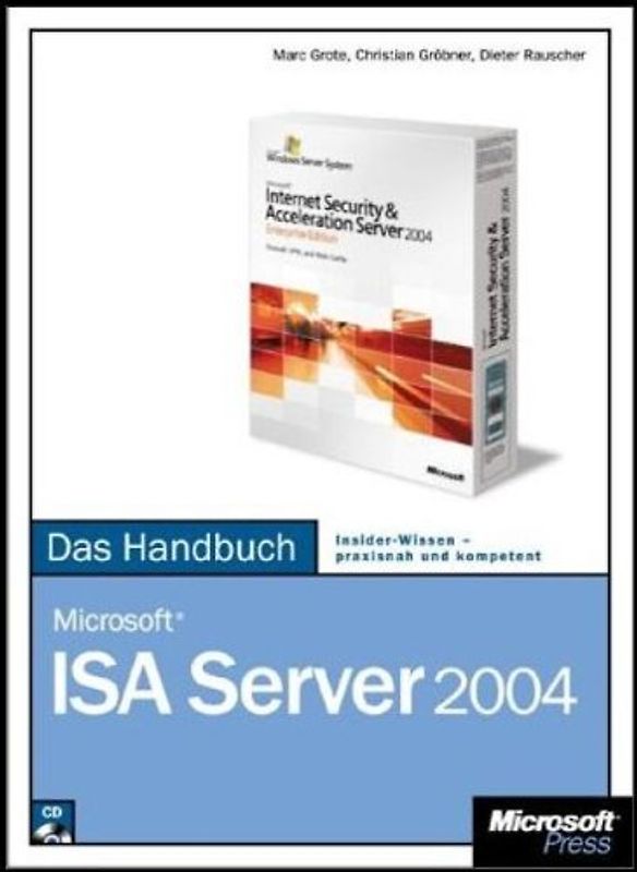 Microsoft ISA Server 2004 - Das Handbuch