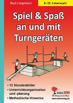 Spiel und Spaß an und mit Turngeräten