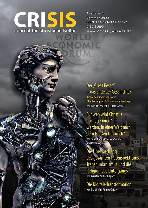 CRISIS 1 – Journal für christliche Kultur – Great Reset