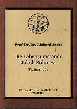 Die Lebensumstände Jakob Böhmes