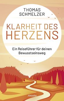 Klarheit des Herzens