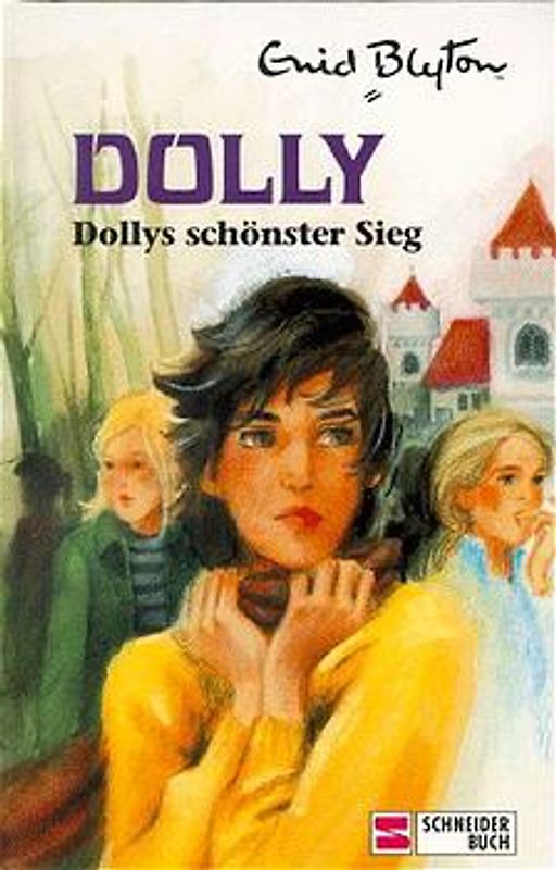 Dolly - Schulabenteuer auf der Burg / Dollys schönster Sieg