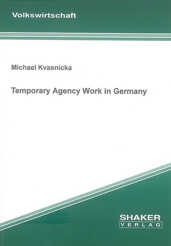 Temporary Agency Work in Germany