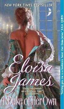 A Duke of Her Own (Avon Historical Romance) - Eloisa James