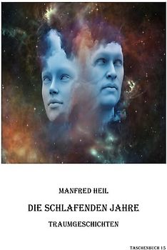 Traum(an)deutung / Die schlafenden Jahre