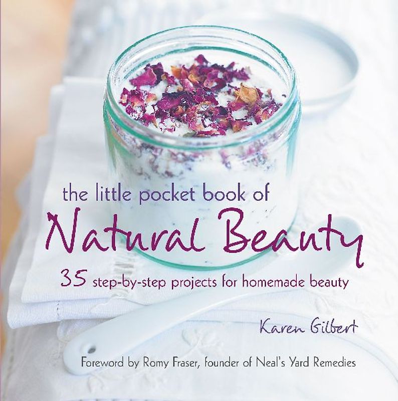 The Little Pocket Book of Natural Beauty