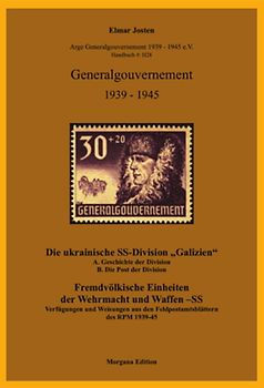 Die Ukrainische SS-Division "Galizien", Geschichte und Post der Division