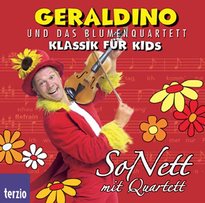 Geraldino und das Blumenquartett: SoNett mit Quartett