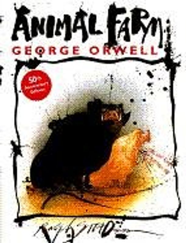 Animal Farm: A Fairy Story - Orwell, George