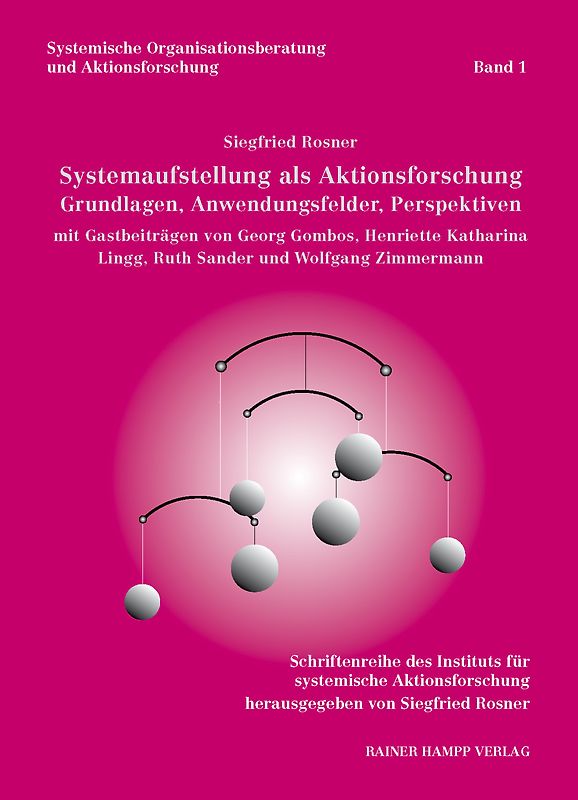 Systemaufstellung als Aktionsforschung