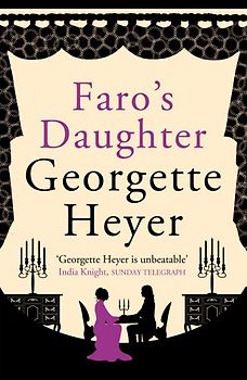 Faro's Daughter - Heyer, Georgette
