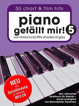 Piano gefällt mir! 50 Chart und Film Hits - Band 5 mit CD und Spiralbindung