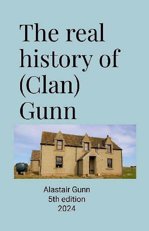 The real history of (Clan) Gunn