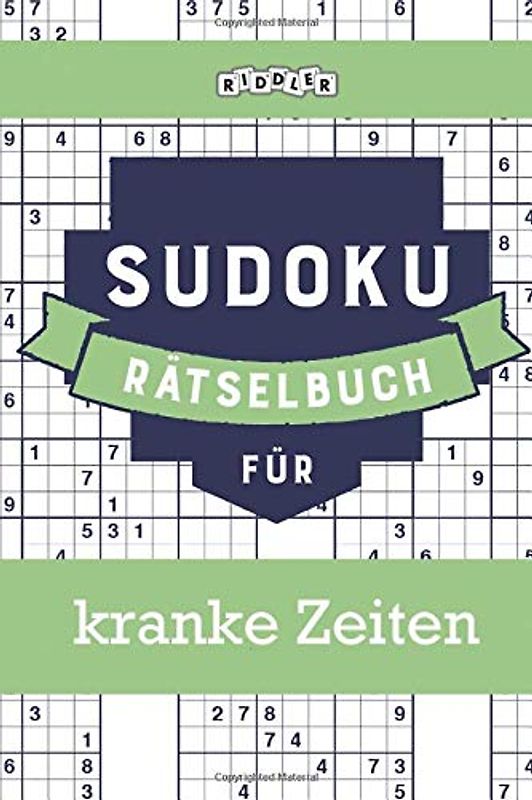 Sudoku Rätselbuch für kranke Zeiten