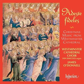 Westminster Cathedral Choir - Adeste fidelis (Christmas Music From Westminster Cathedral)