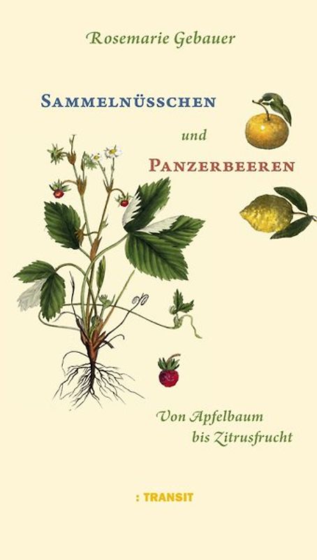 Sammelnüsschen und Panzerbeeren