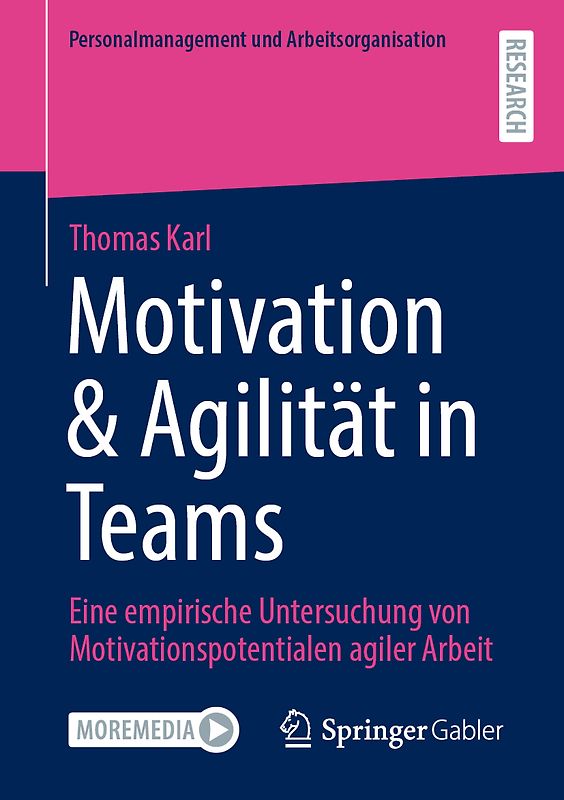 Motivation & Agilität in Teams