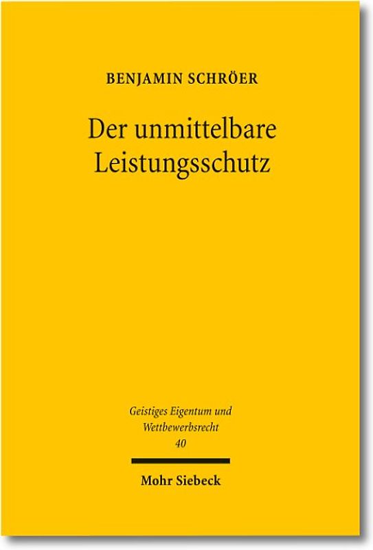Der unmittelbare Leistungsschutz