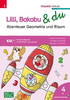 Lilli, Bakabu & du - Abenteuer Geometrie und Raum 4