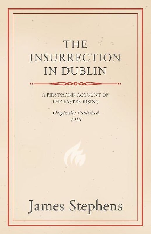 The Insurrection in Dublin
