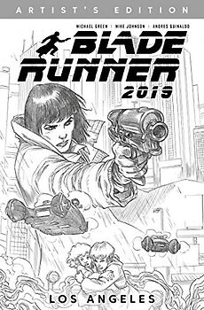 Blade Runner 2019: Vol. 1: Los Angeles Artist's Edition