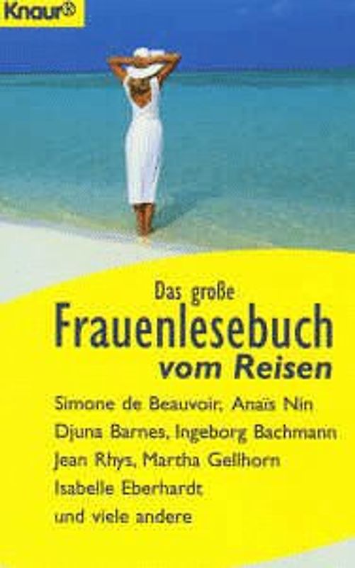 Das grosse Frauenlesebuch vom Reisen