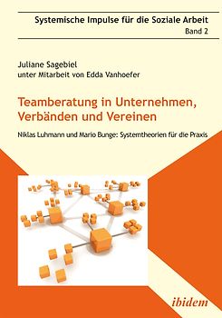 Teamberatung in Unternehmen, Verbänden und Vereinen