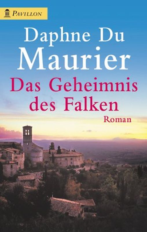 Das Geheimnis des Falken. Roman