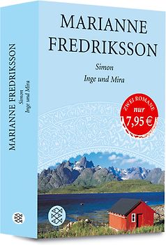 Simon & Inge und Mira. 2 Romane