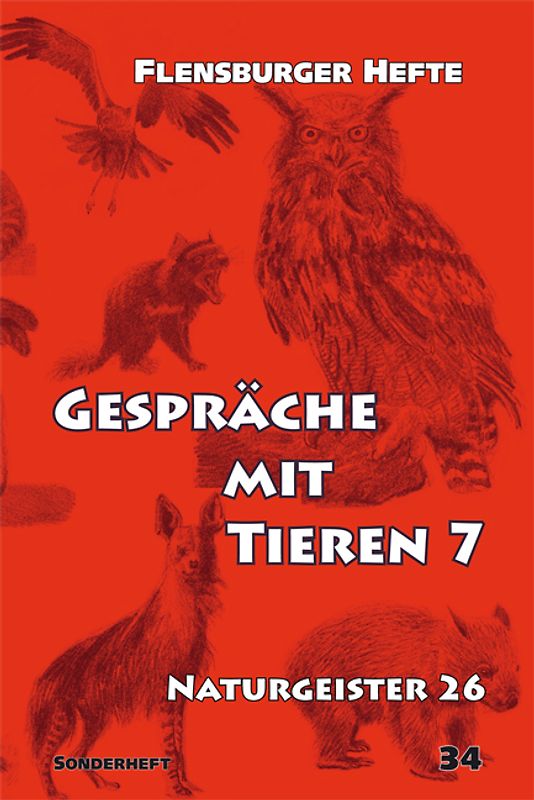 Gespräche mit Tieren 7