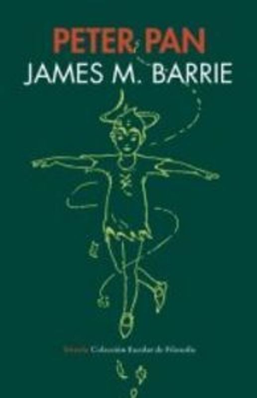 Peter Pan : el niño que no quería crecer