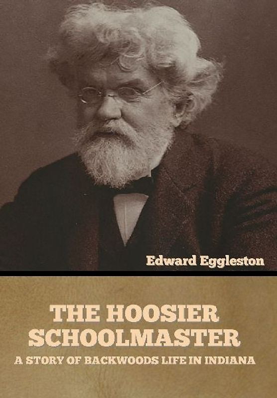 The Hoosier Schoolmaster