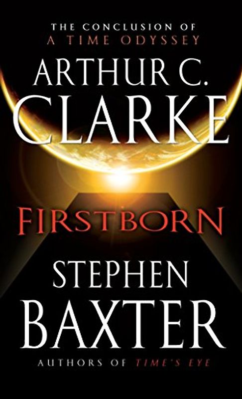 Firstborn (Time Odyssey) - Arthur C. Clarke