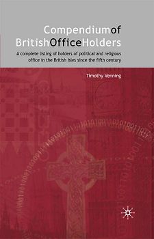 Compendium of British Office Holders