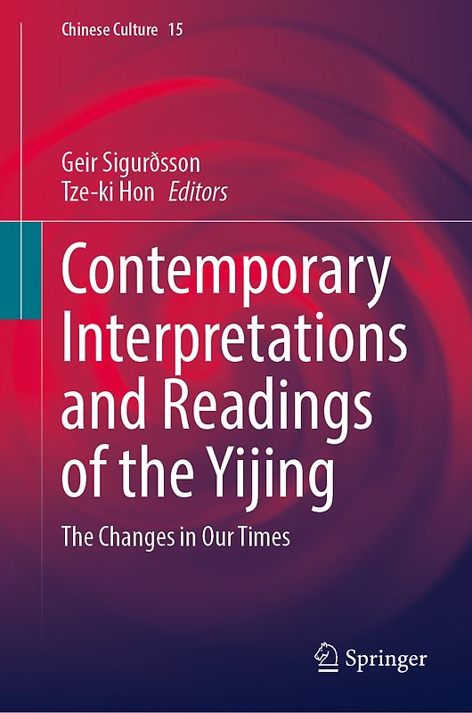 Contemporary Interpretations and Readings of the Yijing