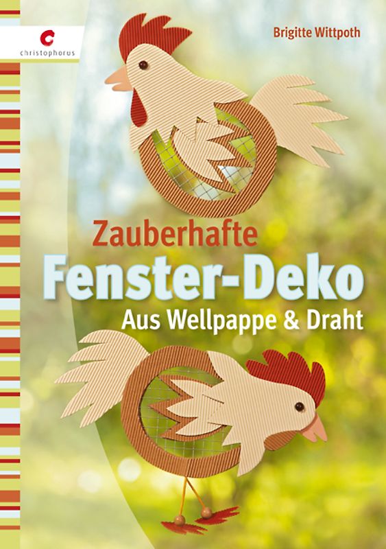 Zauberhafte Fenster-Deko. Aus Wellpappe & Draht