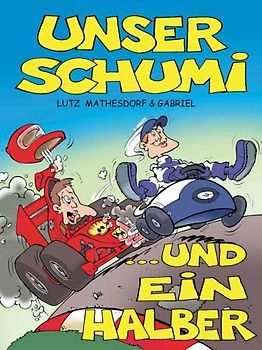 Unser Schumi und ein Halber