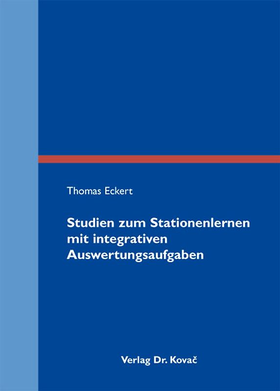 Studien zum Stationenlernen mit integrativen Auswertungsaufgaben