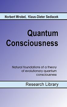 Quantum Consciousness